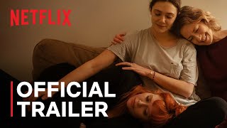 His Three Daughters  Official Trailer  Netflix [upl. by Worthington]