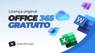 Microsoft Office 365  Licença Gratuita e original  Tutorial [upl. by Barimah]