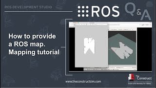 ROS QampA 119  ROS Mapping Tutorial How To Provide a Map [upl. by Edveh]