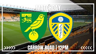 TEAM NEWS LIVE Norwich City v Leeds United [upl. by Oeram]