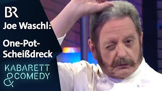 Günter Grünwald als Joe Waschl OnePotScheißdreck  Grünwald Freitagscomedy  BR Kabarett [upl. by Banyaz]