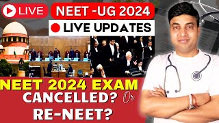 NEET 2024 SUPREME COURT LIVE  NEET 2024 Exams Cancelled or RE NEET neetugupdate neet2024exams [upl. by Zaccaria937]