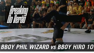 BBOY PHIL WIZARD vs BBOY HIRO 10  FINALS 🏆  BREAKING do VERAO 2024 [upl. by Lashondra]