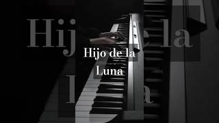 Hijo de la Luna  Mecano piano hijodelaluna mecano [upl. by Salazar]