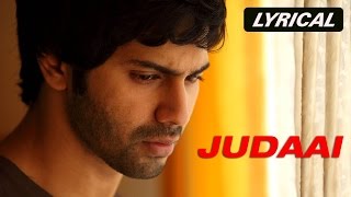 LYRICS JUDAAI SONG  ARIJIT SINGH REKHA BHARDWAJ  SACHINJIGAR PRIYA S  VARUN D  BADLAPUR [upl. by Millburn292]