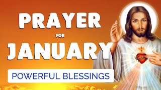 🙏 PRAYER for JANUARY 2024 🙏 Powerful BLESSING for this MONTH [upl. by Shevlo681]