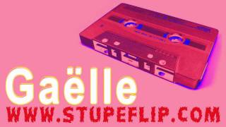 Stupeflip  Gaëlle THI version [upl. by Boggers]