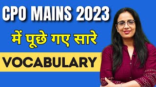 Vocab Asked in SSC CPO Mains 2023  Idioms Synonyms Antonyms One Word Substitution  Rani Maam [upl. by Engle231]