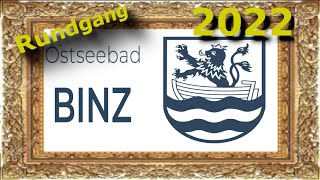 Rügen  Ostseebad Binz  2022  Rundgang mit vielen Impressionen [upl. by Nylyahs732]