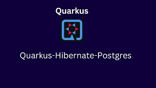 Quarkus  Quarkus Integration With Hibernate using Postgres DB quarkus letustryandlearn [upl. by Andrej605]