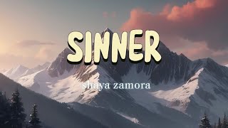 Sinner  shaya Zamora [upl. by Einnok]