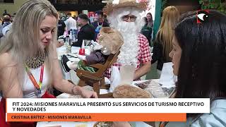 FIT 2024 Misiones Maravilla presentó sus servicios de turismo receptivo y novedades [upl. by Plank]