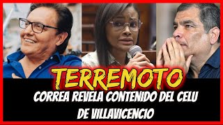 Terremoto Correa revela contenido del celu de Villavicencio [upl. by Anurag837]