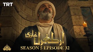 Ertugrul Ghazi Urdu  Episode 32  Season 5 [upl. by Yonit]