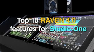 RAVEN 40 Studio One Top 10 Features [upl. by Ilime]