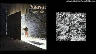 YAZOO  TONES ON TAIL Dont perform mashup by DoM [upl. by Drue]