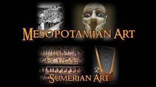 Mesopotamian Art  2 Sumerian Art [upl. by Crutcher494]