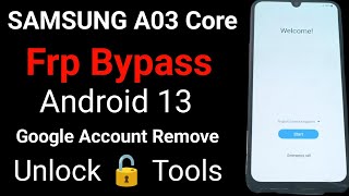 Samsung a03 Core frp Bypass Android 13  One Click Unlock 🔥 Tool 2024 [upl. by Nester693]