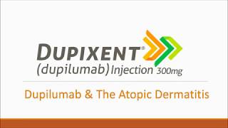 Dupilumab Dupixent for the Atopic Dermatitis Treatment [upl. by Alethia]