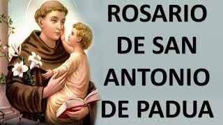 ▶ ROSARIO DE SAN ANTONIO DE PADUA  ORACION Y PAZ [upl. by Nava]