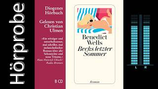 Benedict Wells  Becks letzter Sommer Hörprobe [upl. by Ailimac]