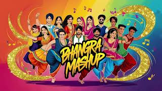 Bhangra Mashup 2  Punjabi Mashup  Bhangra  DJ Night  Mashup Song  Dhol  DJ Song [upl. by Erdnassak788]