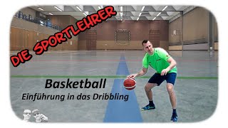 Basketball  Einführung in das Dribbling  Übungen zur Ballkontrolle [upl. by Annaek352]