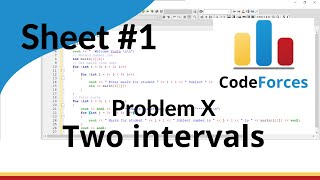 ICPC Assiut Sheet  Sheet 1  problem X  Two Intervals  Mazen Labs [upl. by Aketahs367]