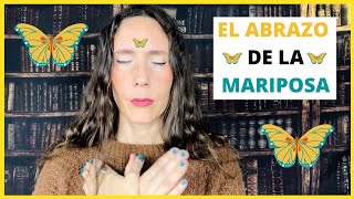 quotEl abrazo de la mariposaquot 🦋 EMDR Tapping para la ansiedad  ITZIAR PSICOLOGA [upl. by Berri]