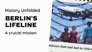 Berlin Airlift A Historic Humanitarian Effort [upl. by Kendy]