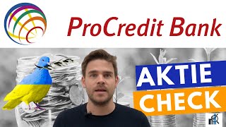 ProCredit Aktie KGV von 3 und Ukraine Phantasie mit deutscher Osteuropa Bank [upl. by Ahseer]