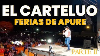 El Carteluo II  En vivo desde San Fdo De Apure [upl. by Anyel]