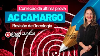 Correção da última prova AC Camargo  Revisão de Oncologia [upl. by Libnah]