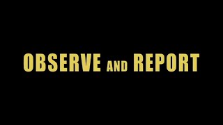 Observe and Report 2009  Opening Credits  Seth Rogen Michael Pena [upl. by Lenoyl]