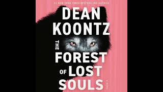 The Forest of Lost Souls audiobook with by Dean Koontz  📖 Audiobook Mystery Thriller amp Suspense [upl. by Eizzik]