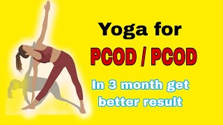 Yoga for PCOS PCod  3 month get better result [upl. by Lisabet]