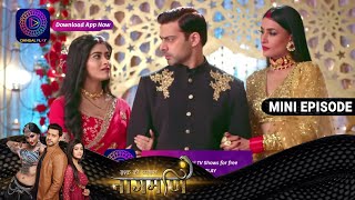 Ishq Ki Dastaan Naagmani  25 March 2023 Episode 246  Mini Episod  Dangal TV [upl. by Ellerey800]