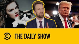 Trump Is NOT A Swiftie  The Daily Show [upl. by Filiano]