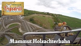 Mammut  Erlebnispark Tripsdrill  Onride Clip 2015 by kirmesmarkus [upl. by Baseler]