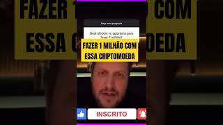 CRIPTOMOEDA PARA FAZER 1 MILHÃO REAIS ATÉ 2025 E SE APOSENTAR COM CRIPTOMOEDAS AUGUSTO BACKES [upl. by Googins925]