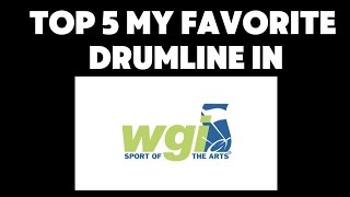 Top 5 my favorite drumline in WGI 2024 [upl. by Ynobe469]