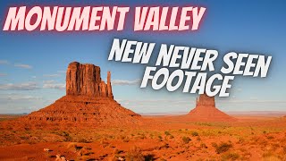 Monument Valley Utah  Never Before Seen Footage [upl. by Etiuqal]