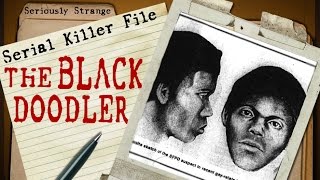 The Black Doodler  UNIDENTIFIED  SERIAL KILLER FILES 11 [upl. by Line]