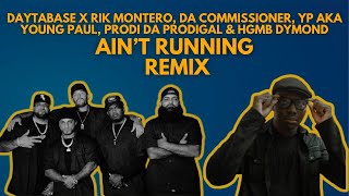 RIK MONTERO  AINT RUNNING REMIX PROD DAYTABASE [upl. by Saberio]