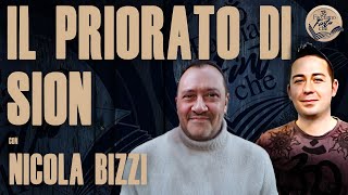 IL PRIORATO DI SION con NICOLA BIZZI [upl. by Strader]