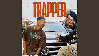 Trapper feat Danhy amp Gxth Prince [upl. by Annert776]