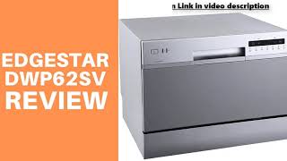 EdgeStar DWP62SV Portable Countertop Dishwasher Review [upl. by Atiluap]