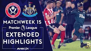 Sheffield United v Newcastle United  PREMIER LEAGUE HIGHLIGHTS  120519  NBC Sports [upl. by Noiram]