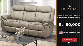 Royaloak  Luke Fabric Recliner 3 Seater With Sofa Dropdown and USB [upl. by Eimmac]