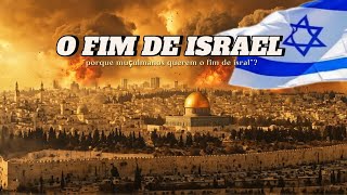 PORQUE MUÇULMANOS QUEREM O FIM DE ISRAEL [upl. by Akihc]